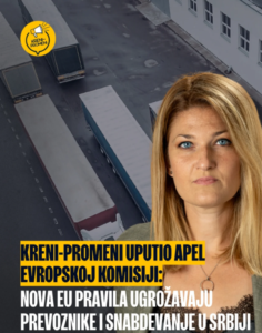 Kreni-Promeni apeluje na Brisel: Nova pravila EU ugrožavaju srpske prevoznike i snabdevanje